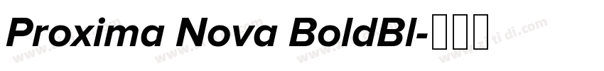 Proxima Nova BoldBl字体转换